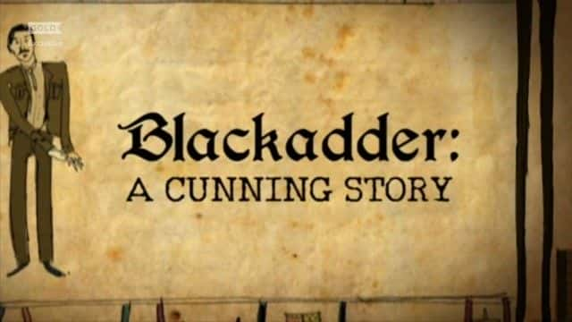 ¼ƬھʿһƻĹ Blackadder: A Cunning Story1080Pȫ1-Ļ/Ļ