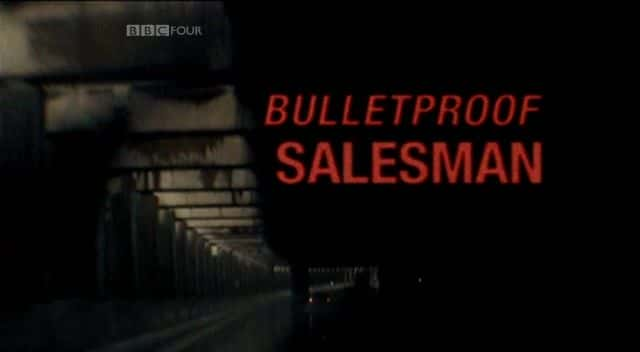 ¼ƬԱ Bulletproof SalesmanĻ/Ļ