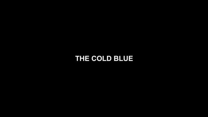 ¼Ƭɫ The Cold BlueĻ/Ļ