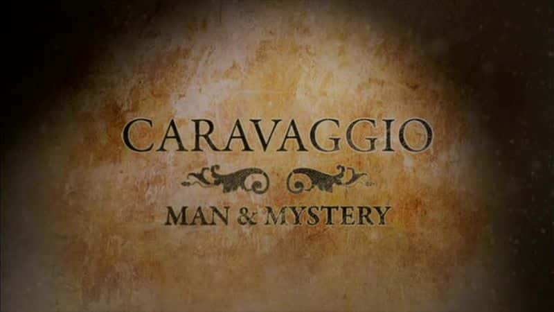 ¼Ƭǵ Caravaggio's SecretsĻ/Ļ