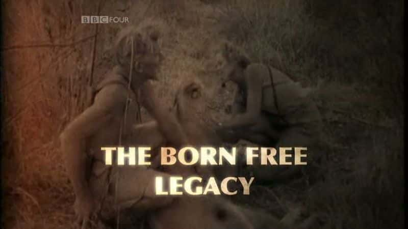 ¼ƬɵŲ The Born Free LegacyĻ/Ļ