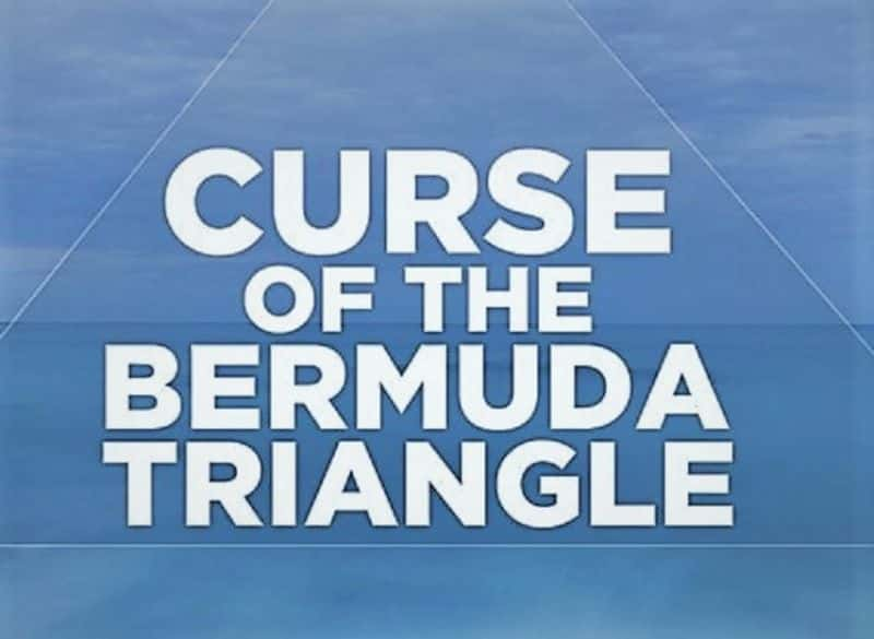 ¼ƬĽǵ䣺ϵ 1 Curse of the Bermuda Triangle: Series 11080P-Ļ/Ļ