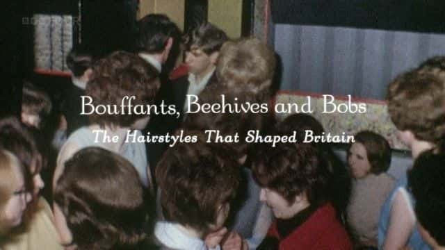 ¼Ƭɡ䳲ͱ Bouffants, Beehives and Bobsȫ1-Ļ/Ļ