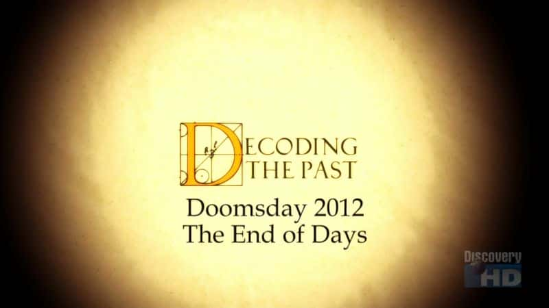 纪录片《世界末日 2012：末日 Doomsday 2012: The End of Days》[无字][BT][720P]资源下载