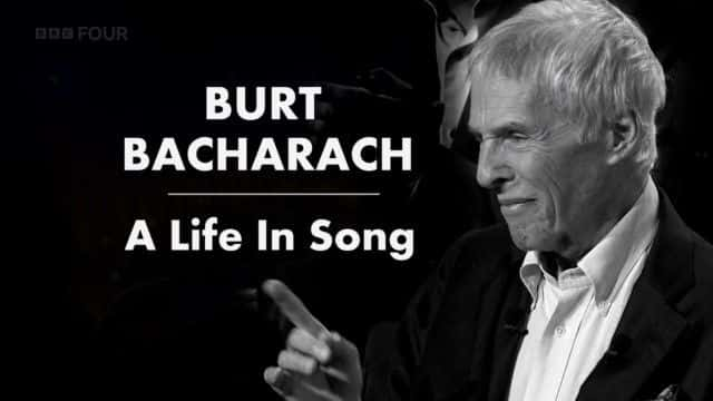 纪录片《伯特·巴卡拉克：歌曲中的人生 (BBC) Burt Bacharach: A Life in Song (BBC)》[无字][BT][1080P]资源下载