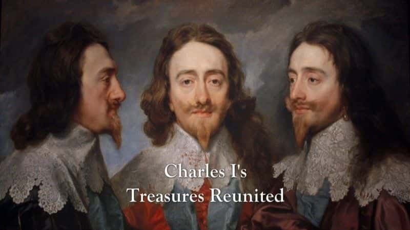 ¼Ƭһıؾ Charles I's Treasures Reunited1080Pȫ1-Ļ/Ļ