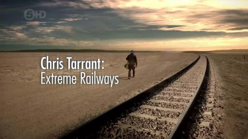 ¼Ƭ˹ؼ·֮ãϵ 1 Chris Tarrant Extreme Railway Journeys: Series 1Ļ/Ļ