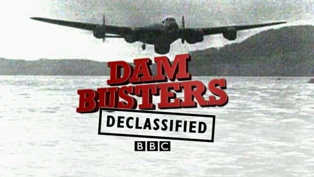 ¼Ƭƻ߽ Dam Busters Declassifiedȫ1-Ļ/Ļ