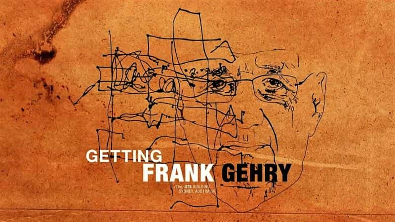 ¼Ƭøˡ Getting Frank GehryĻ/Ļ