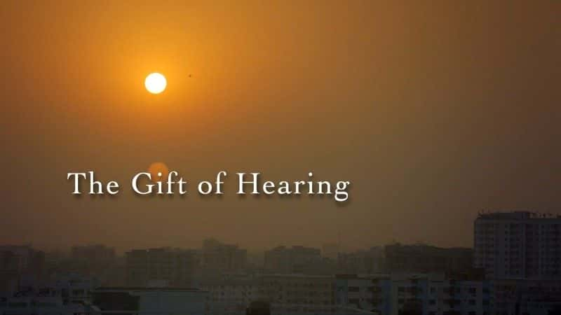 ¼ƬĶ The Gift of Hearingȫ1-Ļ/Ļ