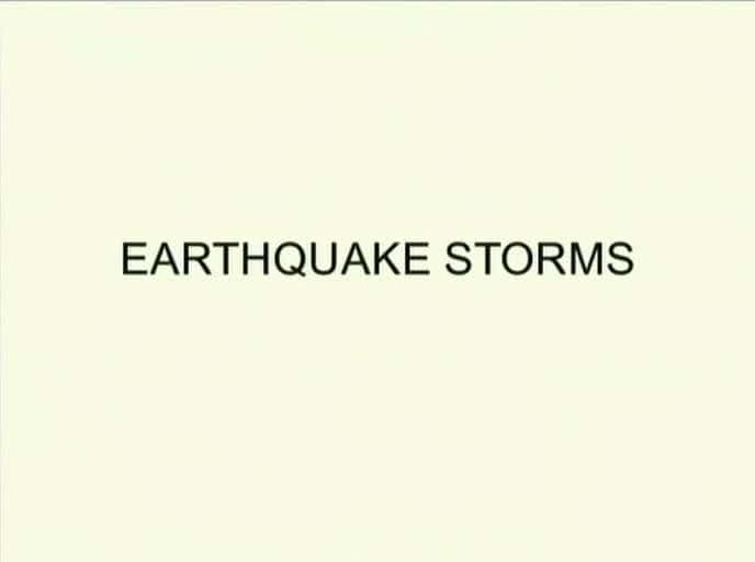 ¼Ƭ籩 Earthquake StormsĻ/Ļ