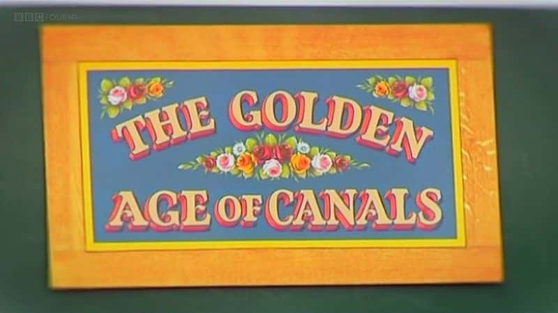 ¼Ƭ˺ӵĻƽʱ The Golden Age of Canalsȫ1-Ļ/Ļ