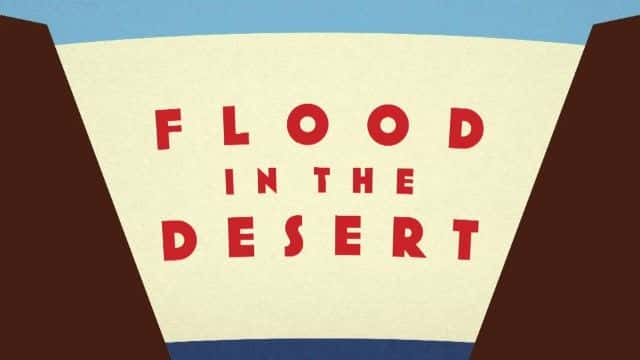 ¼ƬɳĮеĺˮ Flood in the Desert1080Pȫ1-Ļ/Ļ