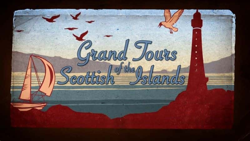 ¼ƬոȺ֮ϵ 4 Grand Tours of the Scottish Islands Series 41080P-Ļ/Ļ