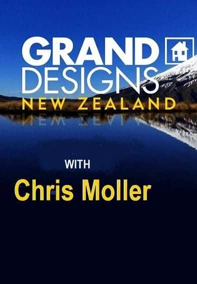 纪录片《宏伟设计：新西兰第 1 季 Grand Designs: New Zealand Season 1》[无字][BT][720P]资源下载