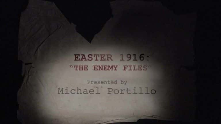 纪录片《1916年复活节：敌人档案 Easter 1916: The Enemy Files》全1集[历史纪录片][无字幕][高清][MP4][BT][资源下载]