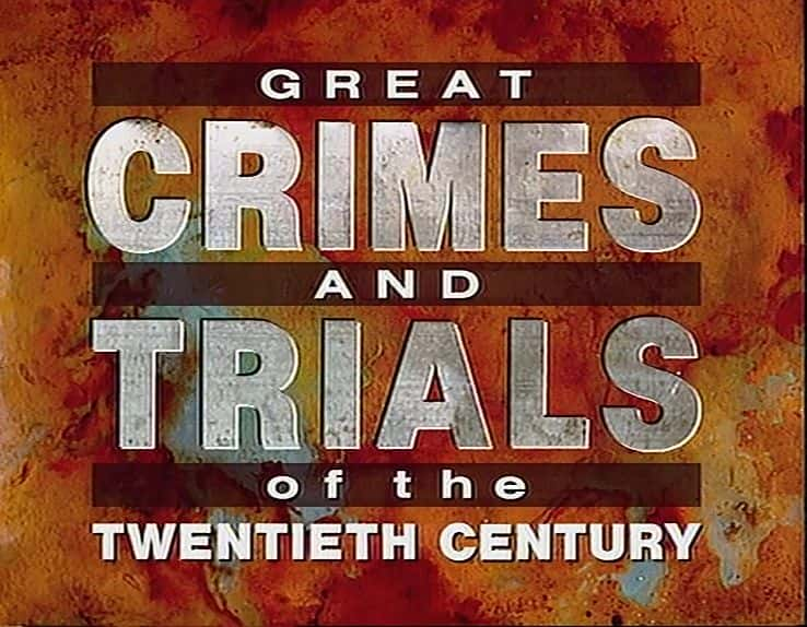 ¼Ƭ20 ͵ĴУϵ 1 Great Crimes and Trials of the 20th Century: Series 1Ļ/Ļ