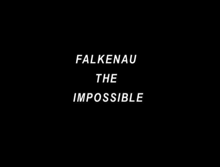 ¼Ƭ解 Falkenau: The ImpossibleĻ/Ļ