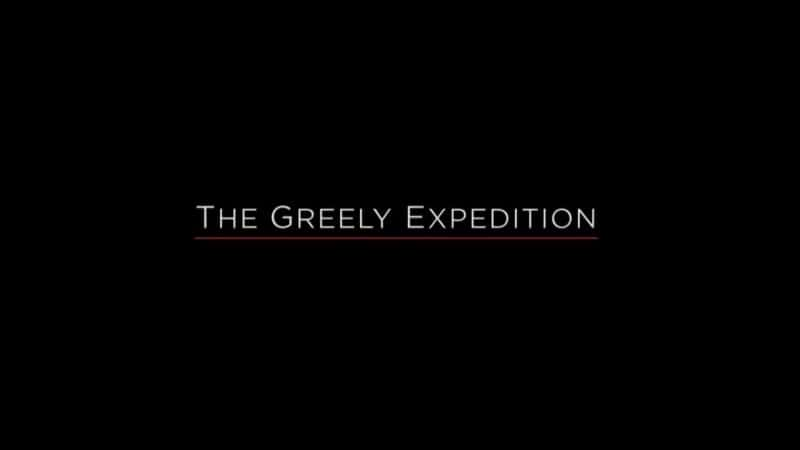 ¼ƬԶ The Greely ExpeditionĻ/Ļ