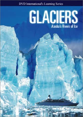 纪录片《冰川：阿拉斯加的冰河 Glaciers: Alaska's Rivers of Ice》[无字][BT][720P]资源下载