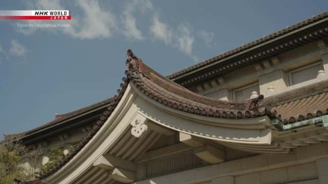 ¼Ƭ̽ Explore the Tokyo National Museum1080Pȫ1-Ļ/Ļ