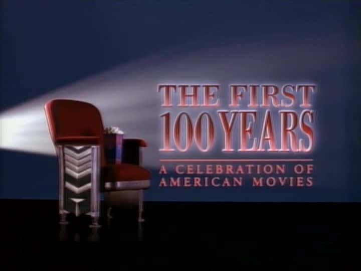 ¼Ƭһ 100 ꣺Ӱ The First 100 Years: A Celebration of American MoviesĻ/Ļ