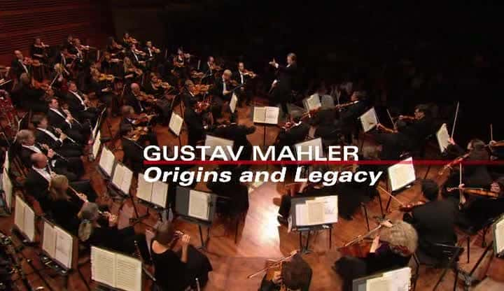 ¼Ƭ˹գԴŲ Gustav Mahler: Origins and LegacyĻ/Ļ