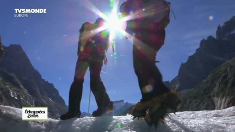 ¼ƬEchappees ŮAutour du Mont-Blanc Echappees belles: Autour du Mont-Blancȫ1-Ļ/Ļ