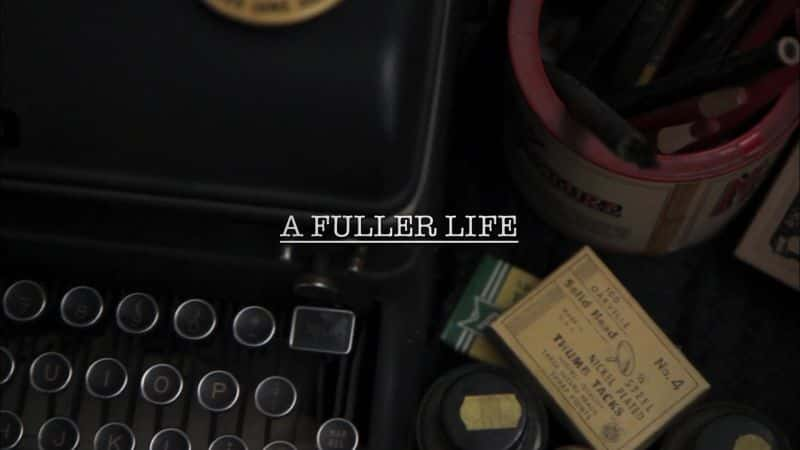 ¼Ƭʵ A Fuller LifeĻ/Ļ