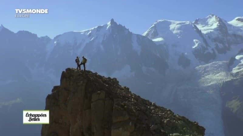 ¼ƬEchappees ŮAutour du Mont-Blanc Echappees belles: Autour du Mont-Blancȫ1-Ļ/Ļ