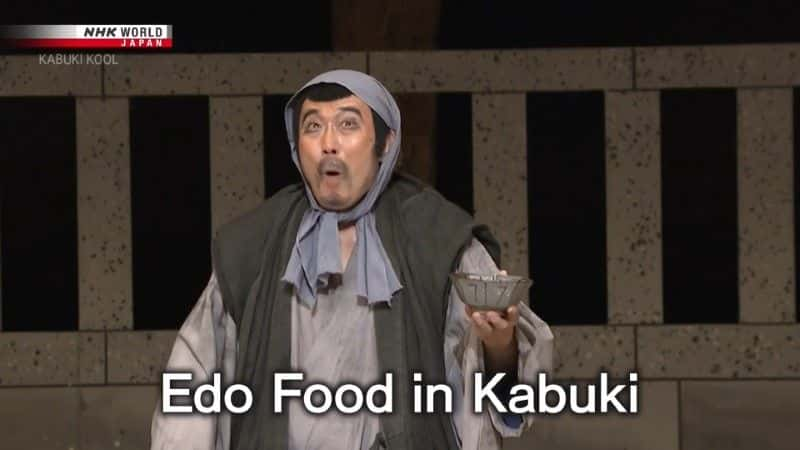 ¼Ƭ輿еĽʳ Edo Food in Kabuki1080Pȫ1-Ļ/Ļ