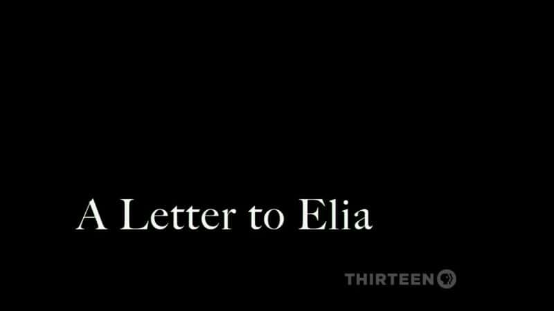 ¼Ƭǡޣǵһ Elia Kazan: A Letter to EliaĻ/Ļ