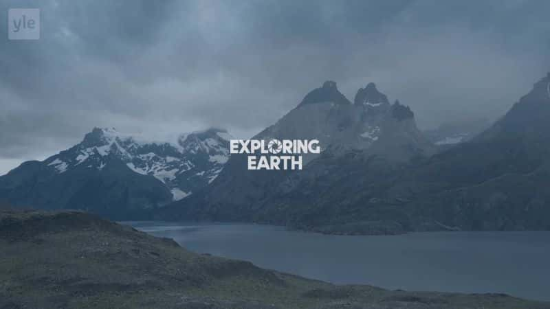 ¼Ƭ̽򣺰 Exploring Earth: PatagoniaĻ/Ļ