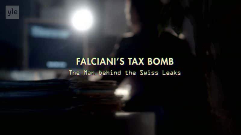 ¼Ƭ˹˰ըʿй¼Ļ Falcianis Tax Bomb: The Man Behind the Swiss LeaksĻ/Ļ