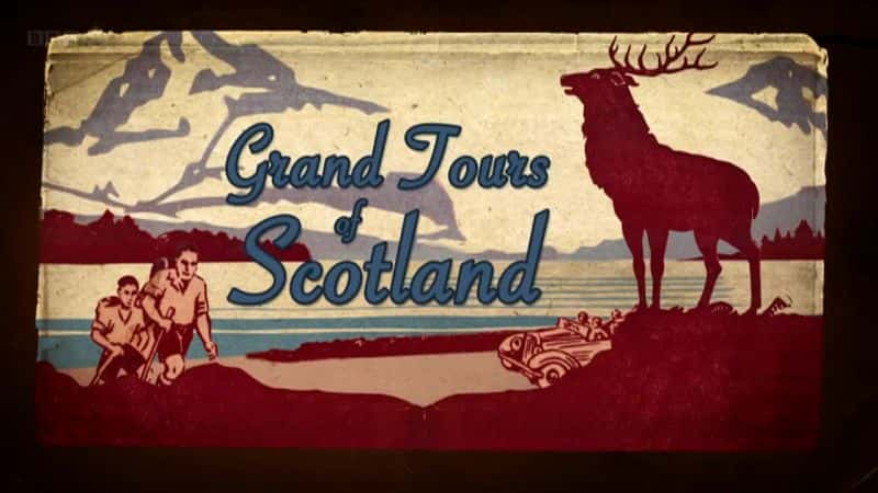 ¼Ƭոϵ 2 Grand Tours of Scotland Series 2Ļ/Ļ