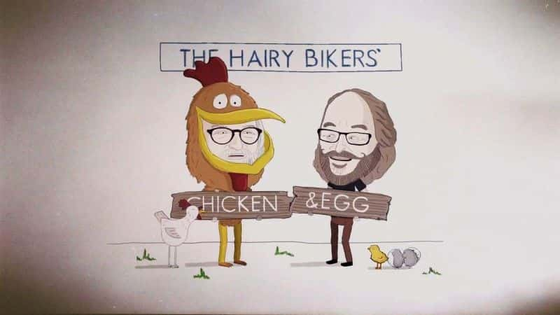 纪录片《毛茸茸的骑车人 - 先有鸡还是先有蛋：系列 1 Hairy Bikers - Chicken and Egg: Series 1》[无字][BT][720P]资源下载