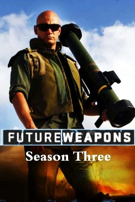 ¼Ƭδ 3  Future Weapons Season 3ȫ10-Ļ/Ļ