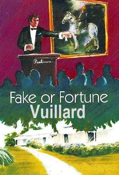 ¼ƬٵĻǲƸάǶ Fake or Fortune?: VuillardĻ/Ļ