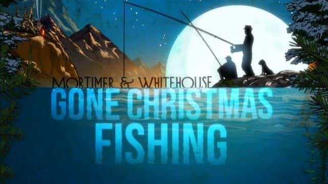 ¼Ƭ2022 ʥȥ Gone Christmas Fishing 20221080Pȫ1-Ļ/Ļ