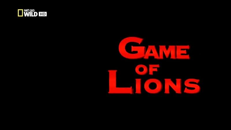 纪录片《狮子游戏 Game of Lions》[无字][BT][720P]资源下载