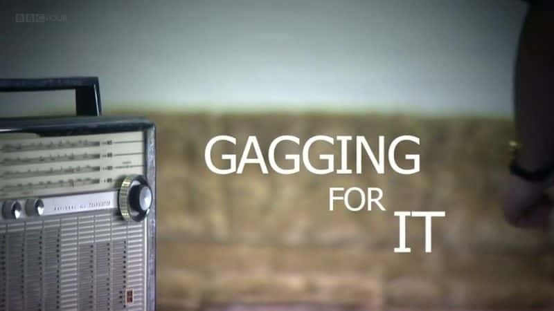 ¼ƬŻӶԹ㲥ϲĿ Gagging for it: TV's Hunger for Radio Comedyȫ1-Ļ/Ļ