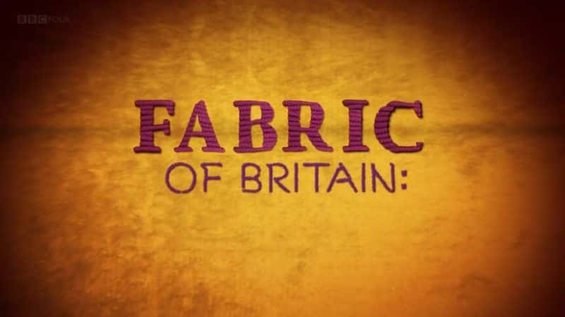 ¼ƬӢ Fabric of Britain1080Pȫ1-Ļ/Ļ