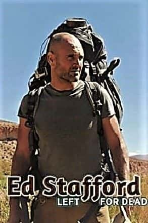 纪录片《艾德·斯塔福德：赴死系列 1 Ed Stafford: Left for Dead Series 1》[无字][BT][DVD]资源下载