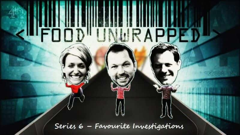 ¼Ƭʳϵ 6 ϲĵ Food Unwrapped: Series 6 Favourite InvestigationsĻ/Ļ