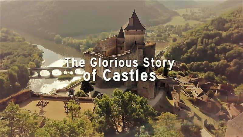 ¼ƬǱĻԻ͹ The Glorious Story of Castles1080P-Ļ/Ļ