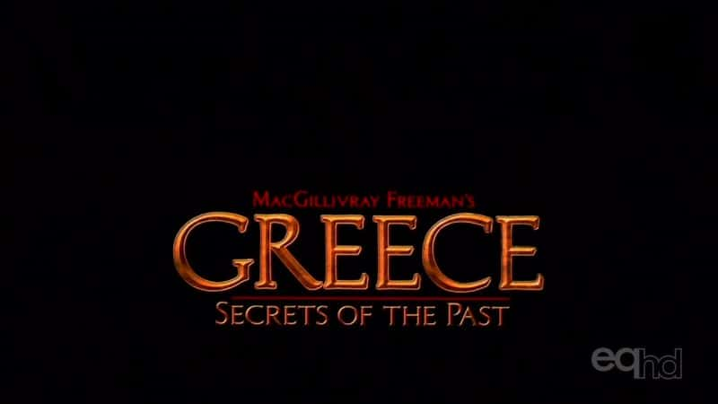 ¼Ƭϣȥ Greece: Secrets of the PastĻ/Ļ