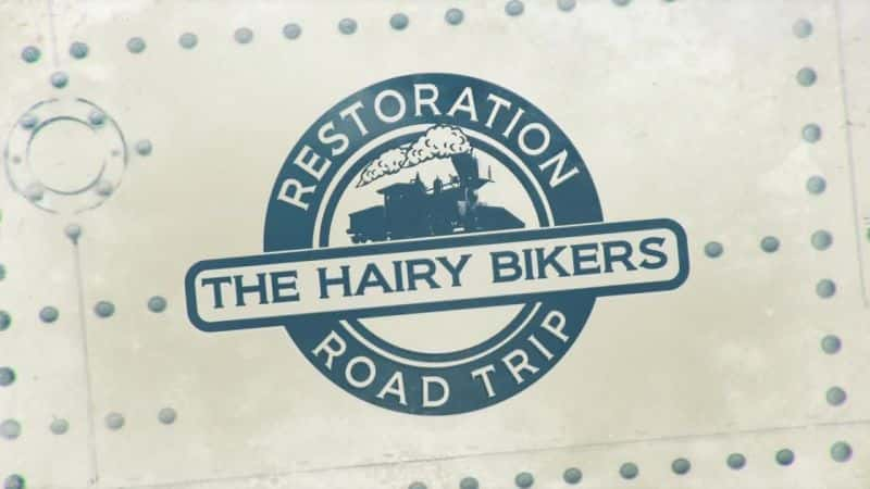 纪录片《毛茸茸的自行车手：恢复公路旅行 The Hairy Bikers: Restoration Road Trip》[无字][BT][1080P]资源下载