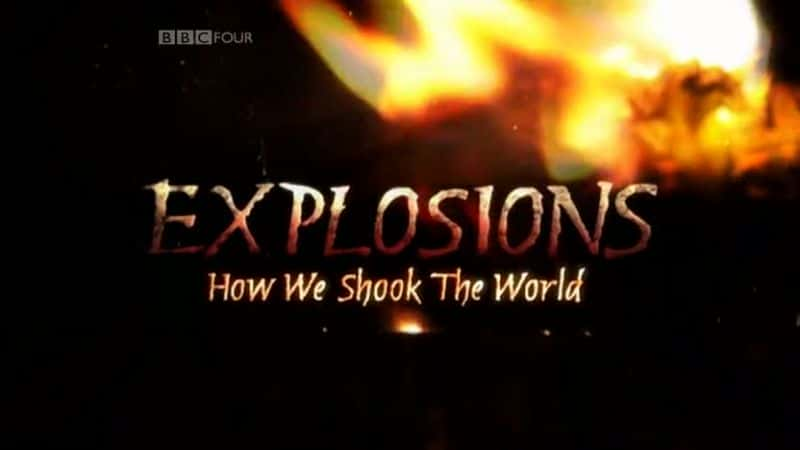 ¼Ƭը Explosions - How We Shook the Worldȫ1-Ļ/Ļ