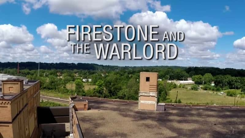 ¼Ƭʿͨ Firestone and the WarlordĻ/Ļ