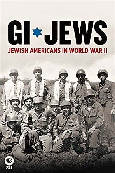 ¼ƬGI ̫ˣսе̫ GI Jews: Jewish Americans in World War IIĻ/Ļ